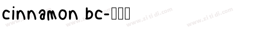 cinnamon bc字体转换
